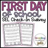 First Day of School SEL Check-in Survey