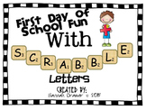 First Day of School Scrabble Letter Activity