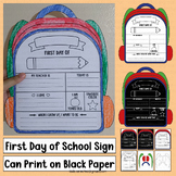 First Day of School Sign Back to School Writing Bulletin B