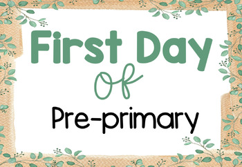 Preview of First Day of School Sign Botanical - Editable