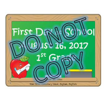 Preview of First Day of School Sign for Pictures and Photographs / 1st Day