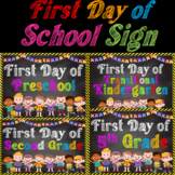 First Day of School Sign Preschool, TK, Kindergarten- 5th Grade | Back to School