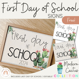 First Day of School Signs | Cactus Theme | EDITABLE