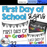 First Day and Last Day of School Signs - 4th Grade