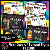 First Day of School Signs FREEBIE