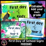 First Day of School Signs FREEBIE