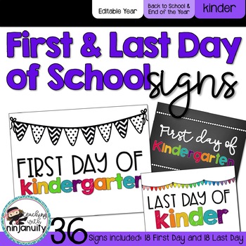 Preview of First Day and Last Day of School Signs - Kindergarten