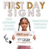 First Day of School Signs - Preschool to 12th Grade