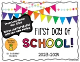 First Day of School Signs (preschool-12th grade)