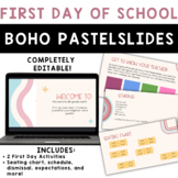 First Day of School Slides & Activities: Boho Pastel