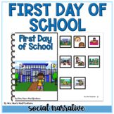 First Day of School Social Narrative: Adapted Book
