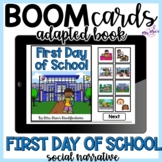 First Day of School Social Narrative- Boom Cards