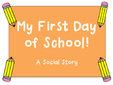 First Day of School Social Story