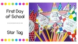First Day of School - Star Tag