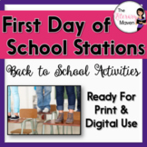 First Day of School Stations - Back to School Activities - Print & Digital