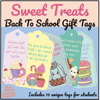 Preview of First Day of School Student Gift Tags - Back To School Candy Themed Printables