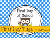 First Day of School Tags - Owl Theme
