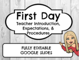 First Day of School: Teacher Introduction, Expectations, &