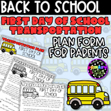 First Day of School Transportation Plan | Back to School |