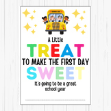 First Day of School Treat Tags & Gift Ideas Back to School