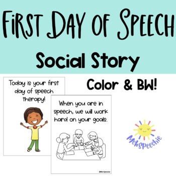 Preview of First Day of Speech Social Story | Speech Therapy Social Story | First Day