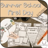 First Day of Summer School Activity Set