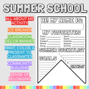 Preview of First Day of Summer School: Classroom Banner & Ice Breaker