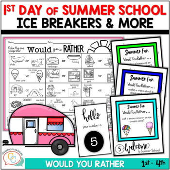 Preview of First Day of Summer School Fun Summer School Activities Icebreakers 1st - 3rd
