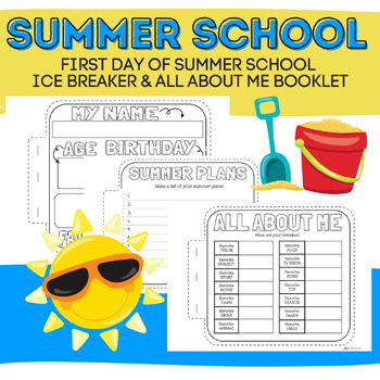 Preview of First Day of Summer School Ice Breaker: All About Me Book
