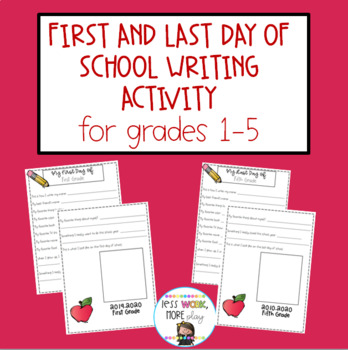 First Day and Last Day of Your Grade Activity (1-5 grades) | TpT