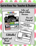 First Day of school; Get to Know You: Snapshot of Teacher 