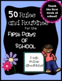 First Days of School - 50 Rules: Back to School | Classroo
