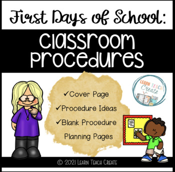 Preview of First Days of School: Classroom Procedures Planning