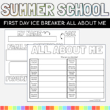 First Days of Summer School: Ice Breaker, All About Me Packet