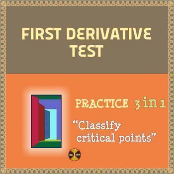 Preview of First Derivative Test - Practice 3 in 1 ( 20 problems) - Distance Learning
