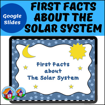 Preview of First Facts about the Solar System for Google Slides™