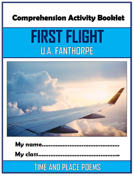 Preview of First Flight - U.A. Fanthorpe - Comprehension Activities Booklet!