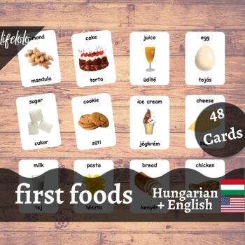 Preview of First Foods - HUNGARIAN English Bilingual Flash Cards | Baby Foods | 48 Cards