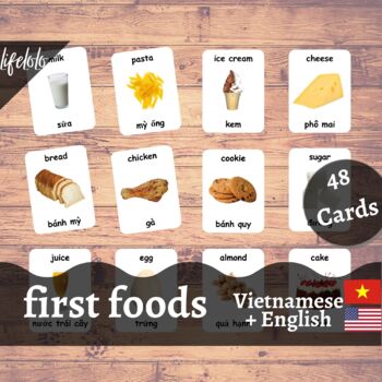 Preview of First Foods - VIETNAMESE English Bilingual Flash Cards | Baby Foods | 48 Cards