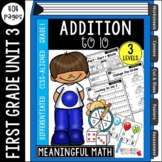 First Grade Addition to 10: Unit 3 | Differentiated & Comm