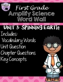 First Grade: Amplify Science Focus Wall- Unit 3 Spinning Earth