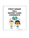 First Grade Beginning-of-the-Year Report Card Comments