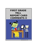 First Grade Beginning-of-the-Year Report Card Comments II