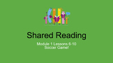 First Grade Bookworms Shared Reading Module 1 Lessons 6-10