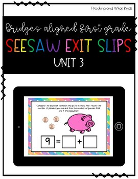 Preview of First Grade Bridges Aligned Seesaw Exit Slips- Unit 3