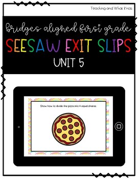 Preview of First Grade Bridges Aligned Seesaw Exit Slips- Unit 5
