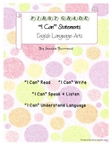 1st Grade Common Core English Language Arts "I Can" Statements