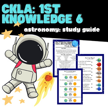 Preview of First Grade CKLA Knowledge 6 Astronomy Study Guide