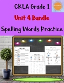 First Grade CKLA Spelling Words Practice - Unit 4 BUNDLE