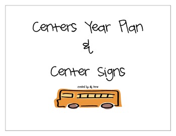 Preview of First Grade Centers Year Plan and Signs